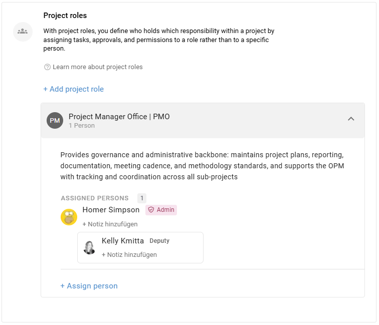 Expanded Project Manager Office role with an assigned person and deputy